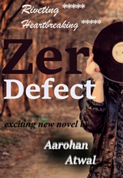 Zero Defect (Aarohan Atwal)