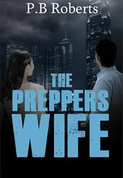 The Preppers Wife: Unexpected Storm