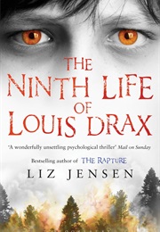 The Ninth Life of Louis Drax (Liz Jensen)
