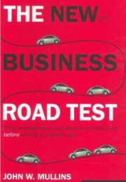 The New Business Road Test (John Mullins)