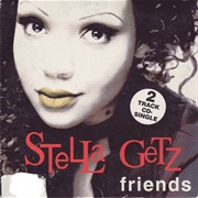Stella Getz - Friends (1993)