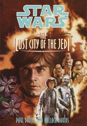 The Lost City of the Jedi (Paul and Hollace Davids)