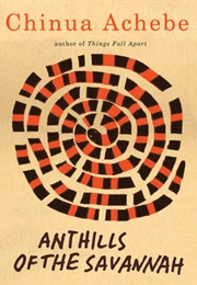 Anthills of the Savannah (Chinua Achebe)