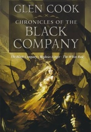 Chronicles of the Black Company (Glenn Cook)