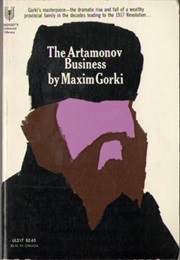 The Artamonov Business (Maxim Gorky)
