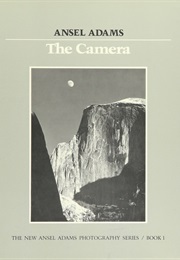 The Camera (Ansel Adams)