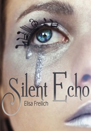 Silent Echo (Elisa Freilich)