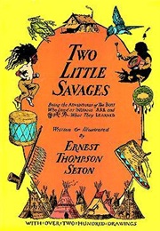 Two Little Savages (Ernest Thompson Seton)