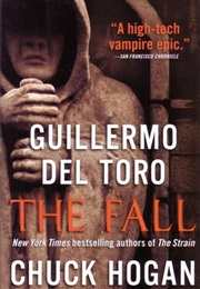 The Fall (The Strain Trilogy #2) (Guillermo Del Toro)