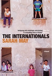 The Internationals (Sarah May)