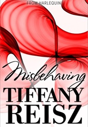 Misbehaving (Tiffany Reisz)