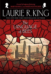 The Language of Bees (Laurie R. King)