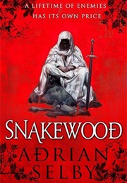 Snakewood (Adrian Selby)