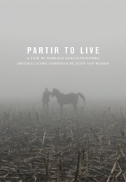 Partir to Live (2015)