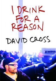 I Drink for a Reason (David Cross)