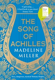 The Song of Achill (Madeline Miller)