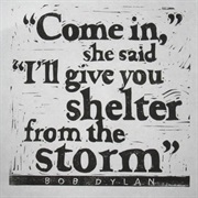 Shelter From a Storm Bob Dylan