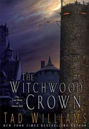 The Witchwood Crown (Tad Williams)