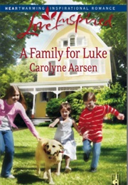 A Family for Luke (Carolyne Aarsen)