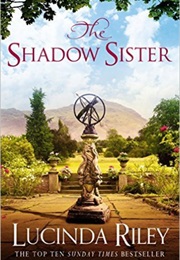 The Shadow Sister (Lucinda Riley)