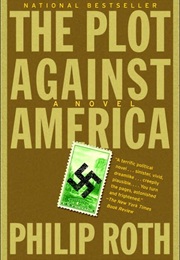 The Plot Against America (Philip Roth)