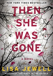 Then She Was Gone (Lisa Jewell)