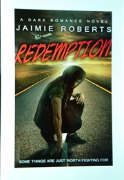 Redemption (Jaimie Roberts)