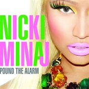Pound the Alarm - Nicki Minaj
