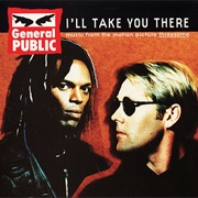 I&#39;ll Take You There - General Public