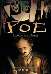 Poe Stories and Poems: Graphic Novel (Edgar Allen Poe and Gareth Hinds)