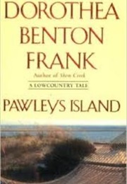 Pawley&#39;s Island (Dorothea Benton Frank)