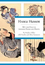 Haiku Humor (Stephen Addies)