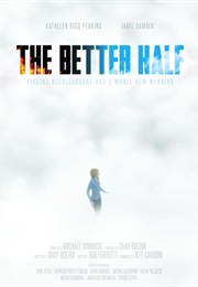 The Better Half (2015)