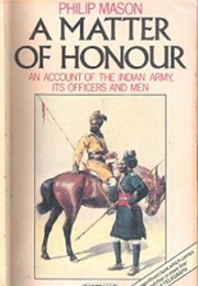 A Matter of Honour (Philip Mason)