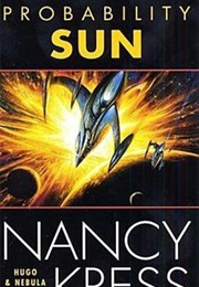 Probability Sun (Nancy Kress)
