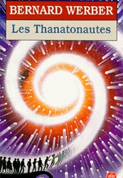 Les Thanatonautes (Bernard Werber)