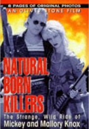 Natural Born Killers: A Novelization (Jane Hamsher)