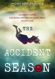The Accident Season (Moira Fowley-Doyle)
