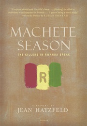 Machete Season (Jean Hatzfeld)