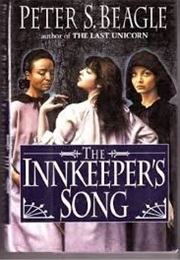 The Innkeeper&#39;s Song (Peter S. Beagle)