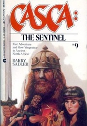 Casca 9: The Sentinel (Barry Sadler)