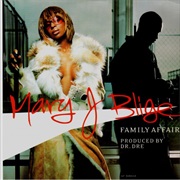Family Affair - Mary J. Blige