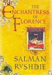 The Enchantress of Florence (Salman Rushdie)