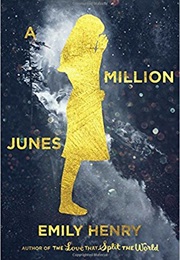 A Million Junes (Emily Henry)