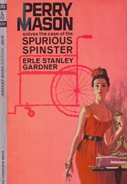 The Case of the Spurious Spinster (Erle Stanley Gardner)
