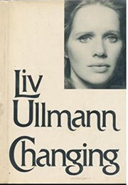 Changing (Liv Ullmann)