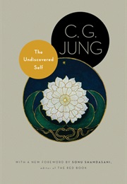 The Undiscovered Self (C.G. Jung)