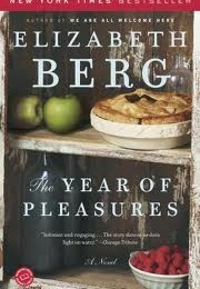 A Year of Pleasures (Elizabeth Berg)