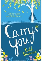 Carry You (Beth Thomas)
