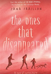 The Ones That Disappeared (Zana Fraillon)